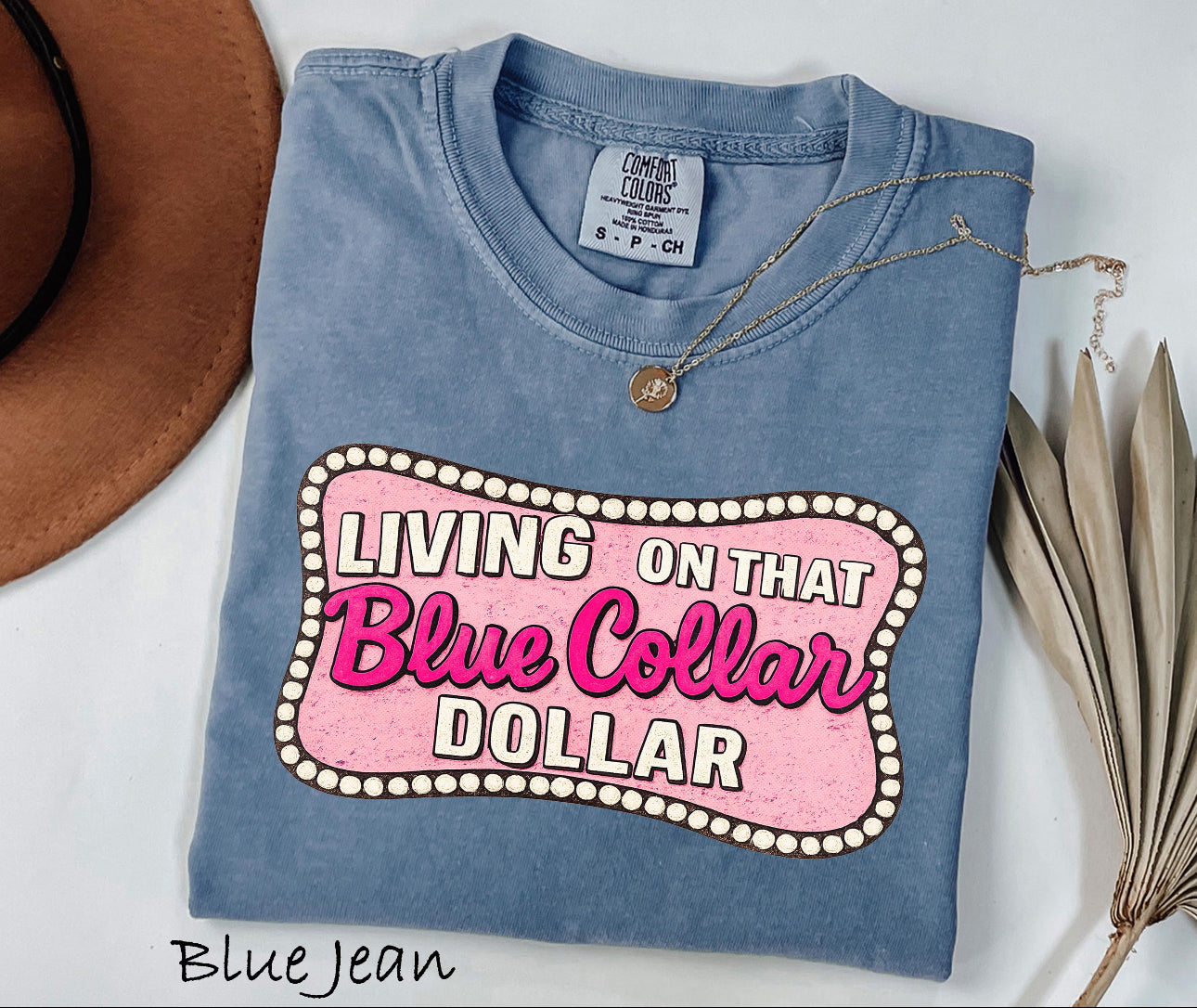 Living on that blue collar dollar