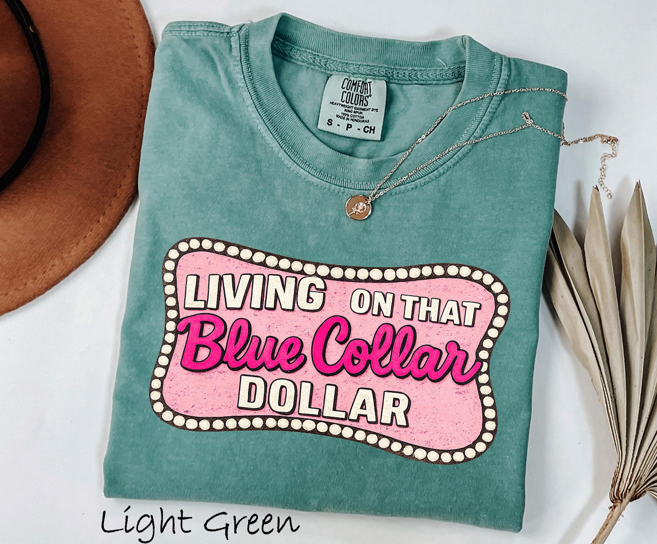 Living on that blue collar dollar