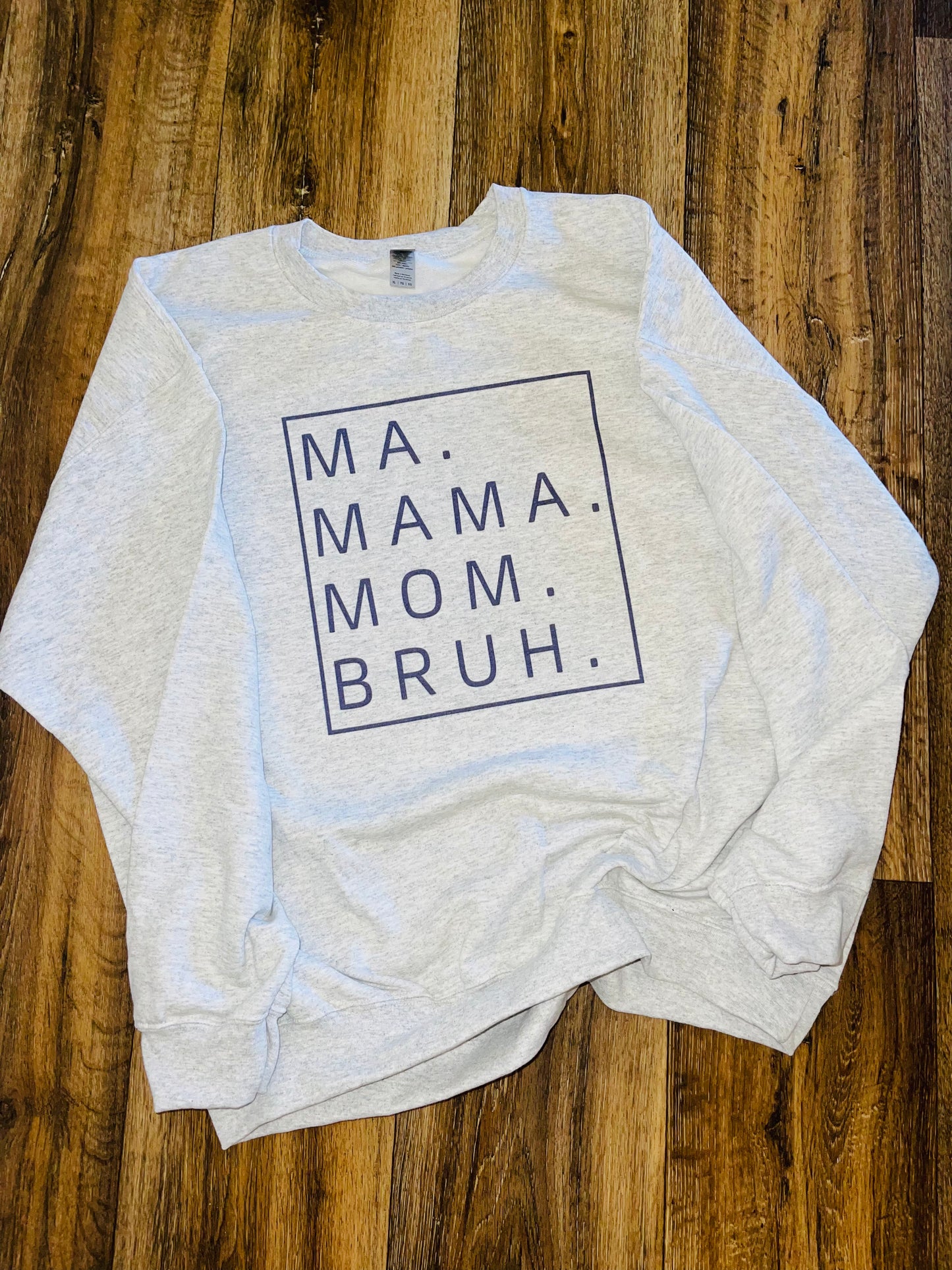 Ma mama mom bruh