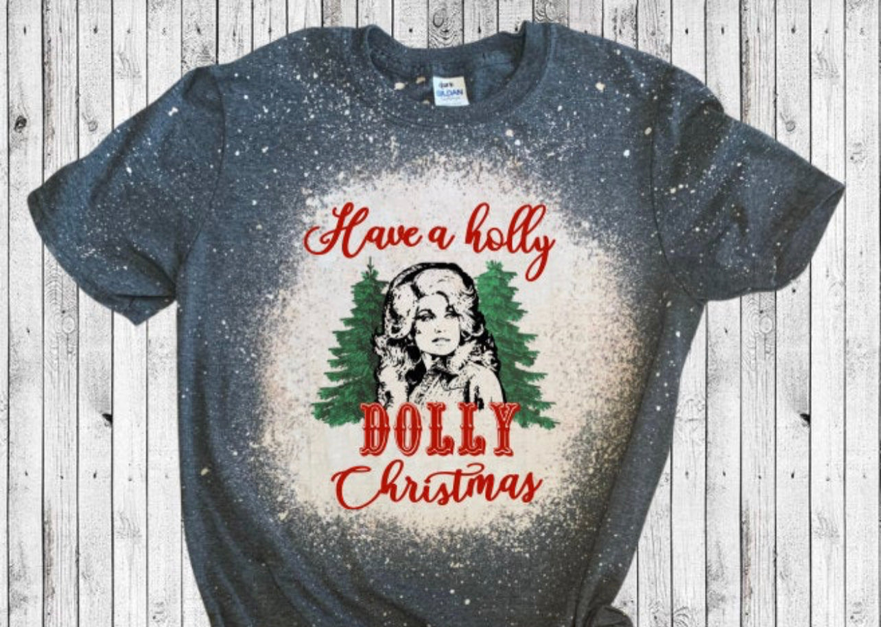 Have a holly dolly Christmas tee