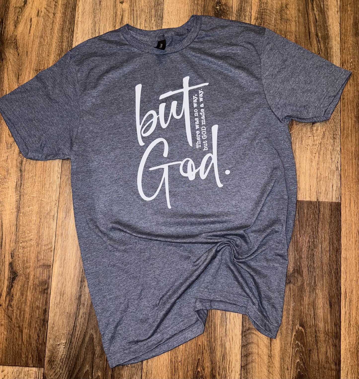 But God tee