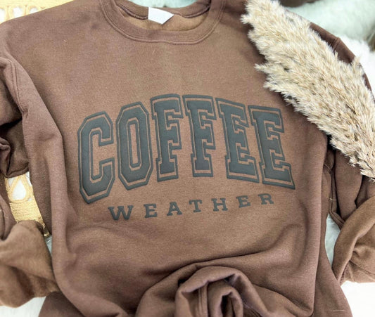 Coffee weather sweatshirt