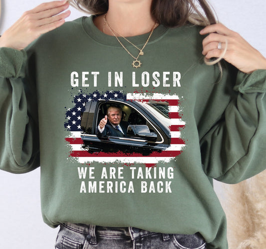 Get in loser we are taking America back