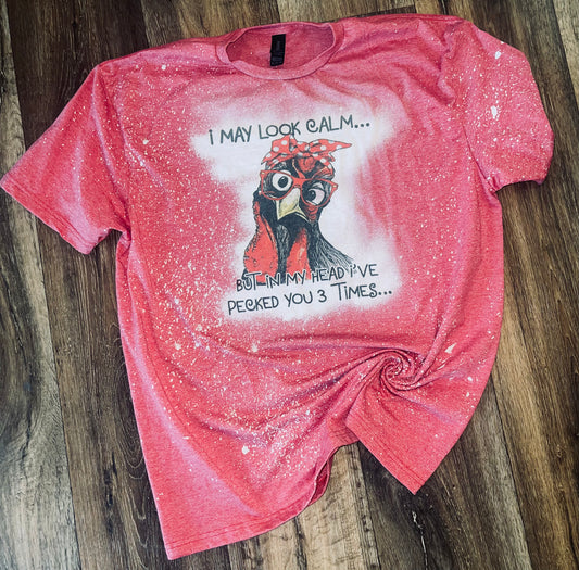 I may look calm bleached tee