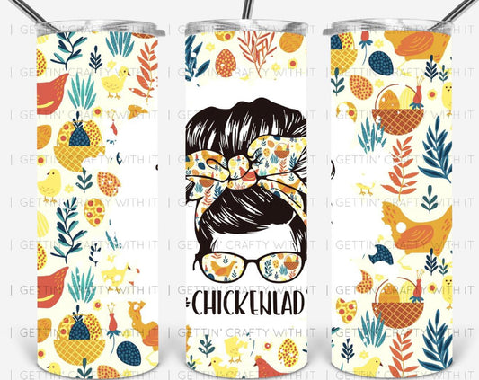 Chicken lady tumbler