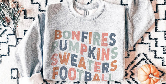 Bonfires pumpkins sweaters football sweatshirt