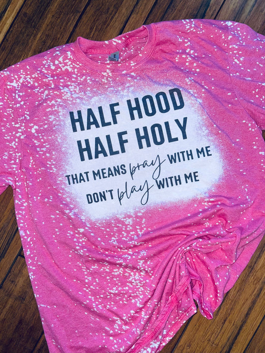 Half hood half holy bleached tee