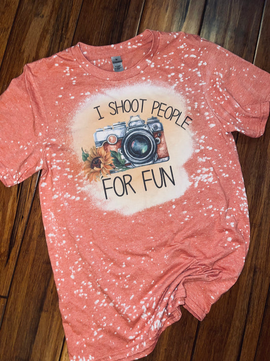 I Shoot people for fun bleached tee
