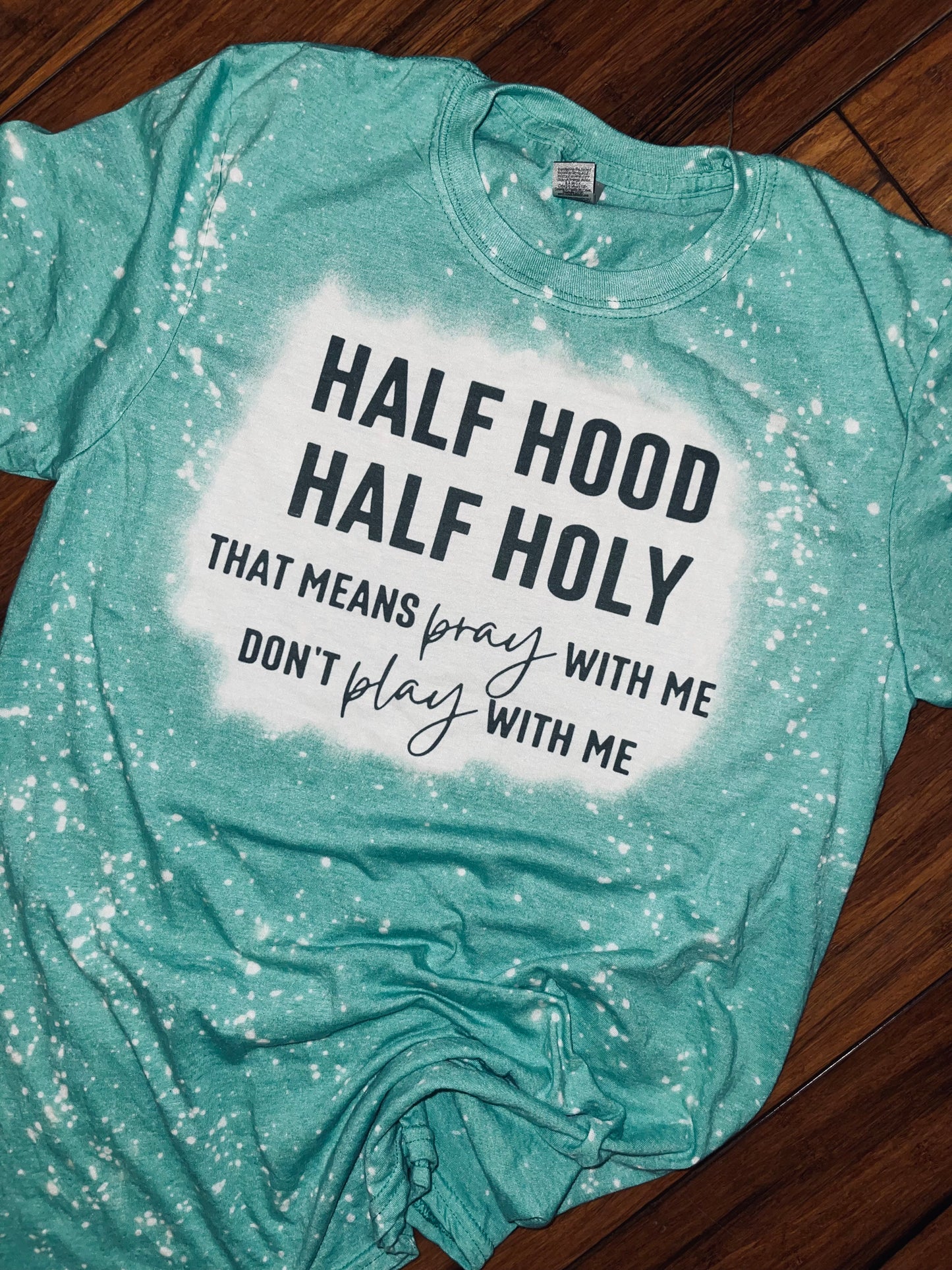 Half hood half holy bleached tee